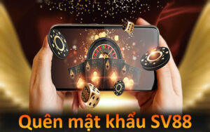 Quên mật khẩu SV88 - Hướng Dẫn Lấy Lại Và Bảo Vệ Password 3 Quên mật khẩu SV88